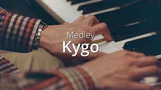 KYGO PIANO MEDLEY [upl. by Cord]