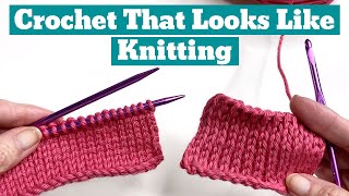 The KEY to Making Crochet Look Like Knitting 🧶 5 EASY Stitches [upl. by Jacquetta154]