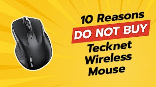 DONT BUY Tecknet Wireless Mouse BEFORE WATCHING THIS VIDEO 10 Reasons [upl. by Fesoj]