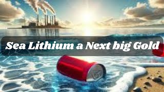 How Sunlight Turns Seawater into Lithium [upl. by Gene]