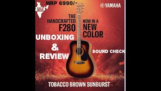 YAMAHA F280 TBS TOBACCO BROWN SUNBURST COLOR LAUNCH UNBOXINGREVIEWSOUNDF280TBS [upl. by Patnode]