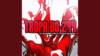 Tropa do 244 [upl. by Imojean450]