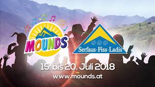 Mounds 2018  Das Musikfestival für die ganze Familie in SerfausFissLadis [upl. by Anayet880]