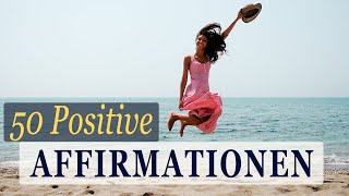 50 positive Affirmationen für Energie  Gesundheit  Vitalität  heilender Solfeggio Ton 285Hz [upl. by Suk]