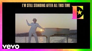 Elton John  Im Still Standing Official Lyric Video [upl. by Yonatan]