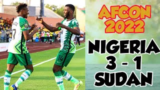 Nigeria vs Sudan 31  All Goals amp Extended Highlights Afcon Cup 2022 Nigeria Sudan Afcon2022 [upl. by Oran]