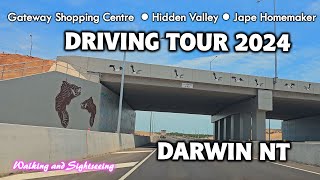 DARWIN NT 🇦🇺 DRIVING TOUR 2024  GATEWAY  HIDDEN VALLEY SPORTS COMPLEX  JAPE HOMEMAKER VILLAGE [upl. by Eanil]