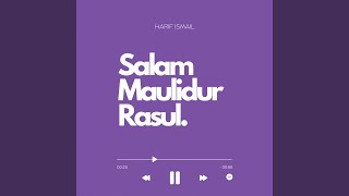 Salam Maulidur Rasul [upl. by Snave]