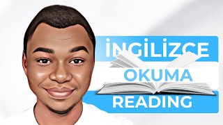 📝English Reading  İngilizce Okuma Nasıl Yapılır [upl. by Milicent]