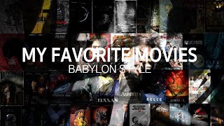 My Favorite Movies Babylon Style [upl. by Sashenka]