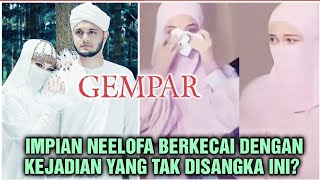 Mengejutkan Ini yang berlaku kepada Neelofa setelah dia berkorban segalagalanya 😱 [upl. by Kaliski]