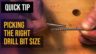 Picking the Right Drill Bit Size for a Screw [upl. by Enasus]