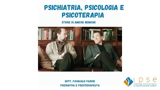 Psichiatria psicologia e psicoterapia  Storie di amiche nemiche [upl. by Asyram]