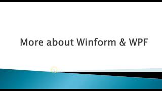 05 Learn WPF in small Steps WinForm vs WPF [upl. by Inttirb]