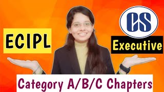 ECIPL Important Chapters🔥CS Executive  December2024icsi ecipl csexecutivenewsyllabus studytips [upl. by Teerpnam]