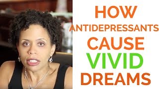 Why Do Antidepressants Cause Vivid Dreams [upl. by Annod998]