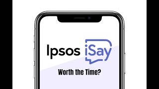 Is Ipsos ISay Worth the Time 🤔 A Honest Review [upl. by Eelik73]