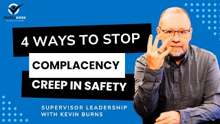 PeopleWork 4 Ways To Stop Complacency Creep in Safety [upl. by Salvidor]