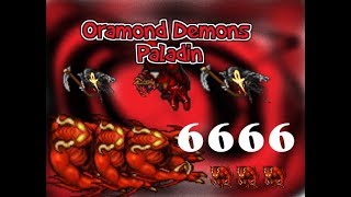 Tibia Oramond Demons  600 Paladin [upl. by Htrap]