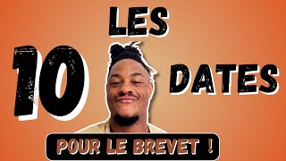 BREVET 2024 les 10 DATES à maîtriser [upl. by Eciuqram232]