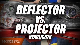 Difference between Projector and Reflector Headlights  Whats the big deal [upl. by Matless796]