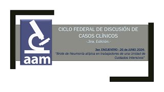 Edición 2024  CICLO FEDERAL DE DISCUSIÓN DE CASOS CLÍNICOS  3er Encuentro 26062024 [upl. by Nisior]