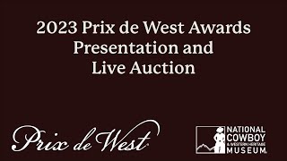 2023 Prix de West Awards Presentation and Live Auction [upl. by Annaj]