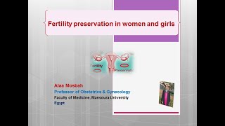 Fertility preservation in women and girls [upl. by Ainaj]