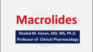 Macrolides in Clinical Practice [upl. by Warner]