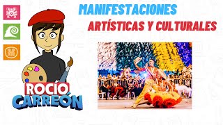 MANIFESTACIONES ARTÍSTICAS Y CULTURALES  ¿QUÉ SON EJEMPLOS Y EJERCICIOS [upl. by Ettebab]