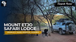 Mount Etjo Safari Lodge Okonjati Game Reserve Namibia Campsite Review [upl. by Maggy]