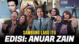 Sambung Lagu Itu Edisi Anuar Zain  SEISMIK Challenge [upl. by Ayotnahs]