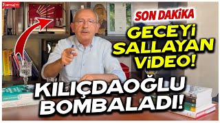 Kılıçdaroğlu’ndan gece yarısı flaş video quotAlçakçaquot [upl. by Jordison]