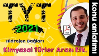 28 Kimyasal Türler Arası Etk  Hidrojen Bağları  Ünite 3 9Sınıf TYT Kimya 2022 [upl. by Lehctim]