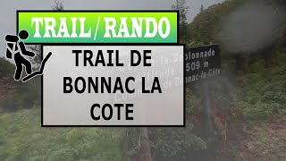 Trail De Bonnac La Côte 9km 220 D [upl. by Agemo]