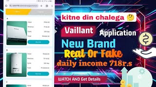 vaillant New Earning App  vaillant App Real Or Fake  vaillant App Se Paise Kaise Kamaye Today App [upl. by Potash523]