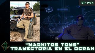 EP 44 PREVIEW Markitos Toys Trayectoria en el OCRAN [upl. by Eliades]