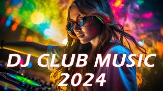 🔴 Music Mix 2024 ⚡ EDM Remixes of Popular Songs ⚡ DJ Remix Club Music Dance Mix 2024 [upl. by Nonnah]