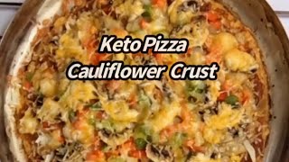 Keto Cauliflower Crust  Keto Cauliflower Crust Pizza  Keto Pizza  Cauliflower Crust Pizza [upl. by Vaas]