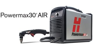 Introducing the Hypertherm Powermax 30 AIR [upl. by Relly]