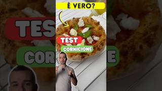 Test del cornicione e pizza gommosa pizza pizzafattaincasa curiosità [upl. by Eiramnerual]