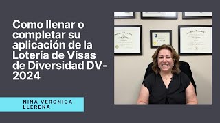 Como llenar como completar su aplicación de la Lotería de la Visa de Diversidad DV2024 [upl. by Serrano]