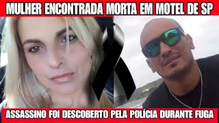 LUTO Mulher foi assassinada por homem com quem mantinha um relacionamento extraconjugal em motel [upl. by Yelkrab]