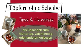 Töpfern für Anfänger  ohne Töpferscheibe Tasse und Schale töpfern [upl. by Casper]