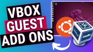 VirtualBox Guest Additions for Ubuntu Linux Beginners Guide [upl. by Mill]