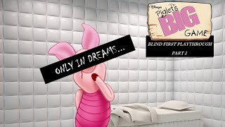 This Little Piggy Went Insane  Piglets Big Game  Blind Playthrough Part 2 [upl. by Haronid]