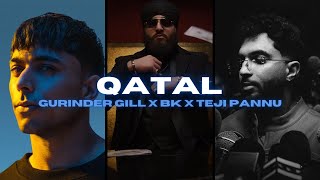 QATAL  Gurinder Gill x BK x Teji Pannu  AI SONG  NEW PUNJABI SONGS 2024 [upl. by Antonia]