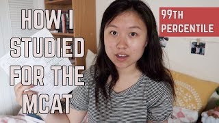 How I Studied for the MCAT 99th PERCENTILE SCORE IN 2 MONTHS [upl. by Ayanal]