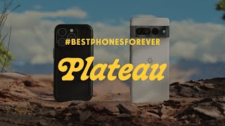 BestPhonesForever Plateau [upl. by Nalyk]