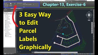 How to Edit Parcel Segment Labels Graphically in Civil 3d  3 Easy way to Edit Civil 3d Parcels [upl. by Darwin508]